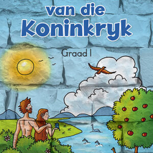Boustene van die Koninkryk (Graad 1)